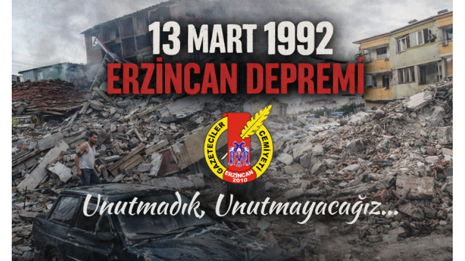 EGC'den 13 Mart 1992 Erzincan Depremi Anma Mesajı