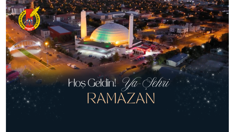 EGC Yönetim Kurulundan Ramazan Ayı Mesajı